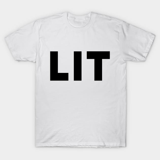 Lit T-Shirt by WildSloths